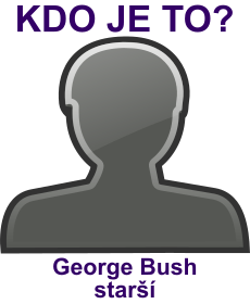 Kdo byl George Bush star? ivotopis George Bush star, osobnosti, slavn lovk z kategorie politici