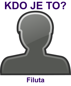 kdo to je Filuta? 