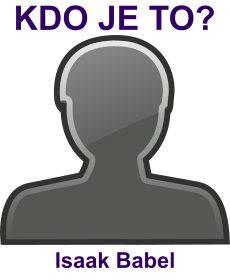 kdo to je Isaak Babel? 