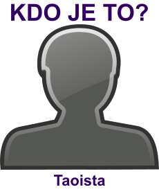 kdo to je Taoista? 