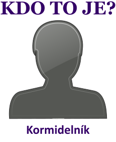 Kdo je to Kormidelnk? Vysvtlen, vznam, co znamen slovo, termn, pojem Kormidelnk? Lid, profese