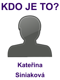 Kdo je Kateřina Siniaková? Životopis Kateřina Siniaková, osobnosti, slavná žena z kategorie sport